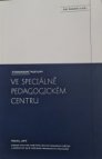 Standardní postupy ve speciálně pedagogickém centru