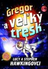 Gregor a veľký tresk