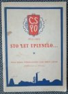 100 let uplynulo