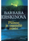 Půlnoc je osamělé místo