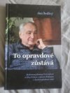 To opravdové zůstává 