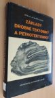 Základy drobné tektoniky a petrotektoniky