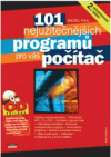 101 nejužitečnějších programů pro váš počítač