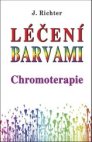 Léčení barvami Chromoterapie