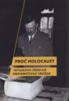 Proč holocaust