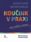 Kognitivně-behaviorální koučing v praxi