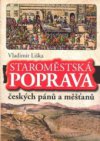 Staroměstská poprava českých pánů a měšťanů