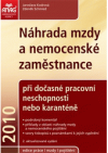 Náhrada mzdy a nemocenské zaměstnance