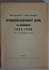 Ostravsko-karvinský revír ve statistikách 1922-1938