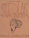Sedlák svým pánem