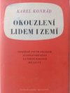 Okouzlení lidem i zemí