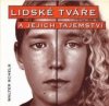 Lidské tváře a jejich tajemství