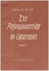 Der Anfangsunterricht im Gitarrspiel