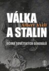 Válka a Stalin očima sovětských generálů