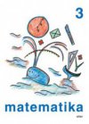 Matematika pro 3. ročník základních škol