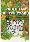 Princezna bílých tygrů