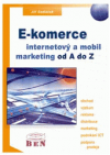 E-komerce, internetový a mobil marketing od A do Z