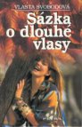 Sázka o dlouhé vlasy