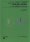 Vybrané kapitoly anatomie gastrointestinálního a respiračního systému