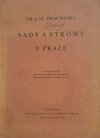 Sady a stromy v Praze
