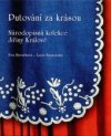 Putování za krásou