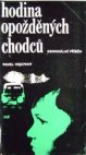 Hodina opožděných chodců