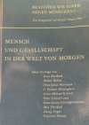 Mensch und gesellschaft in der welt voň morgen