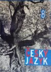 Český jazyk pro osmý ročník