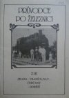 210 Praha-Vranné n./Vlt.- Čerčany-Dobříš