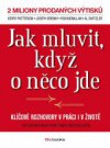 Jak mluvit, když o něco jde