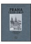 Praha 1310-1419