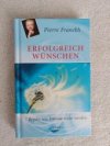 Erfolgreich wünschen
