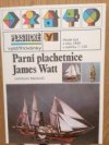 Parní plachetnice James Watt 
