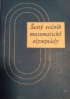 Šestý ročník matematické olympiády