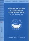 Udržitelný rozvoj v podmínkách ekonomické krize