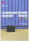 Recyklované divadlo