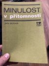 Minulost v přítomnosti