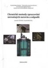 Chemické metody zpracování nerostných surovin a odpadů