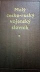 Malý rusko-český vojenský slovník