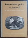 Laboratorní práce ve fysice
