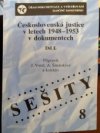 Československá justice v letech 1948-1953 v dokumentech