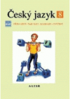 Český jazyk pro 8. ročník ZŠ a příslušný ročník víceletých gymnázií.