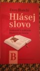 Hlásej slovo (B)