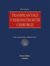 Transplantace v rekonstrukční chirurgii