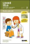 Lidské tělo Pracovní sešit 2