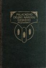 Dějiny národu českého v Čechách a v Moravě