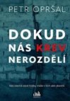 Dokud nás krev nerozdělí 