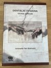 Dentální hygiena