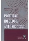 Politické ideologie a teorie