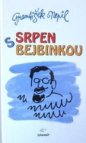 Srpen s bejbinkou